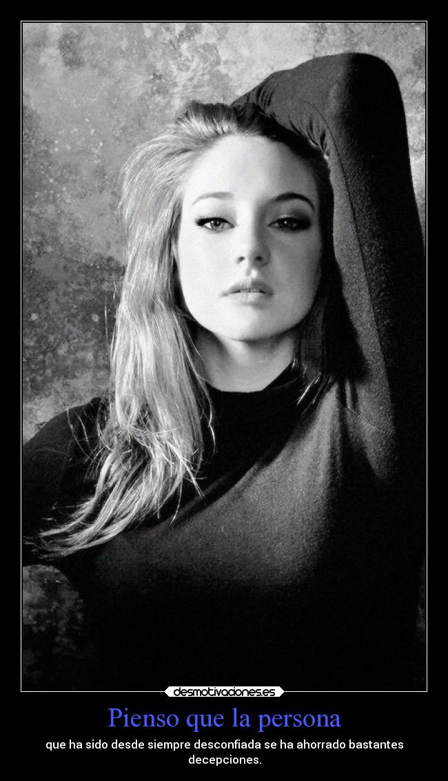 Pienso que la persona -