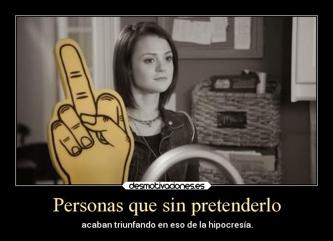 Personas que sin pretenderlo - 