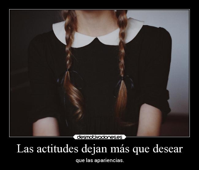 Las actitudes dejan más que desear - 