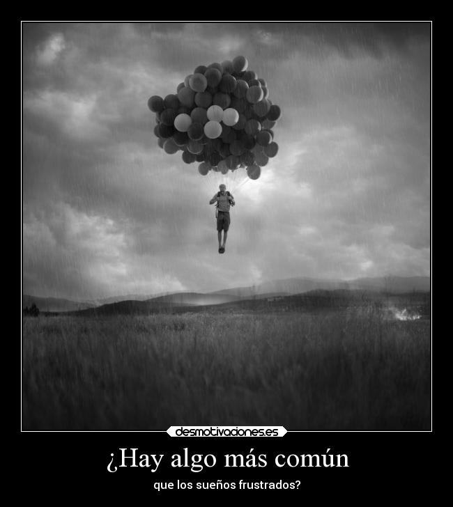 carteles vida desmotivaciones