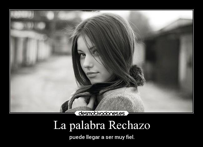 La palabra Rechazo - 