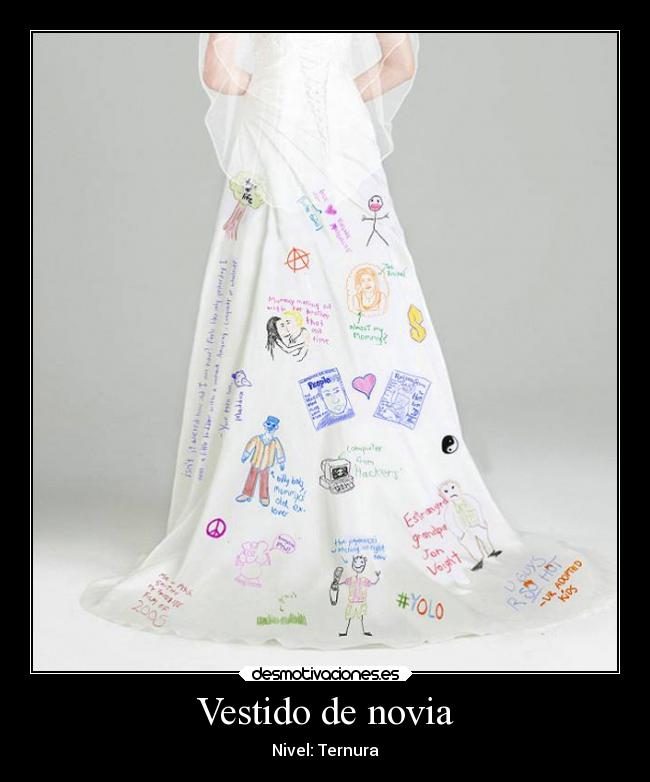 vestido de novia | desmotivaciones