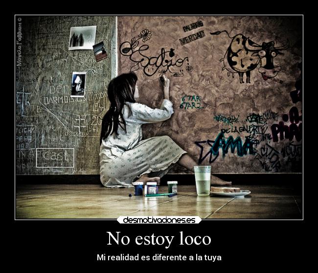 No estoy loco -