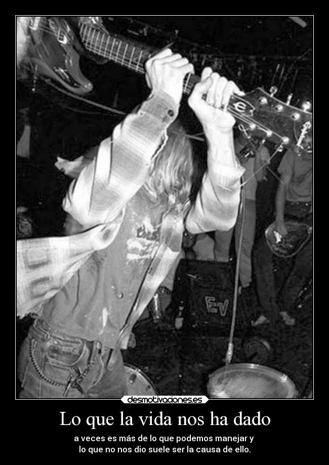 Lo que la vida nos ha dado - 