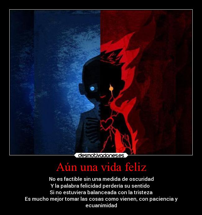 Aún una vida feliz -
