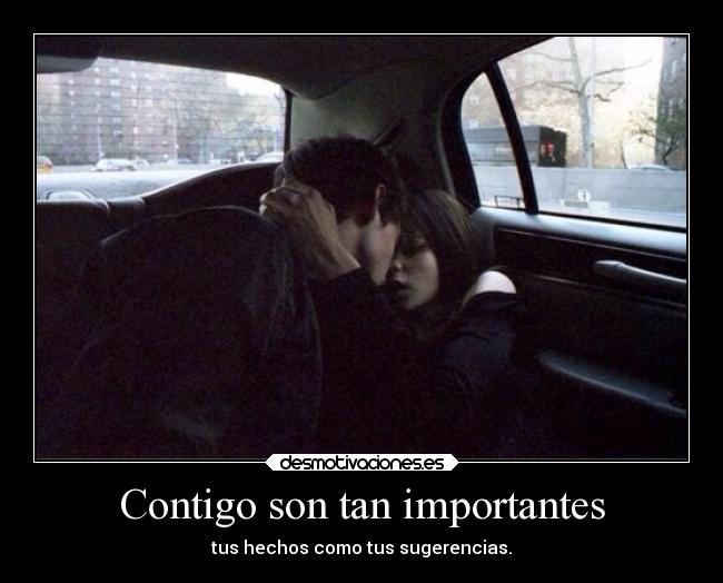 Contigo son tan importantes - tus hechos como tus sugerencias.