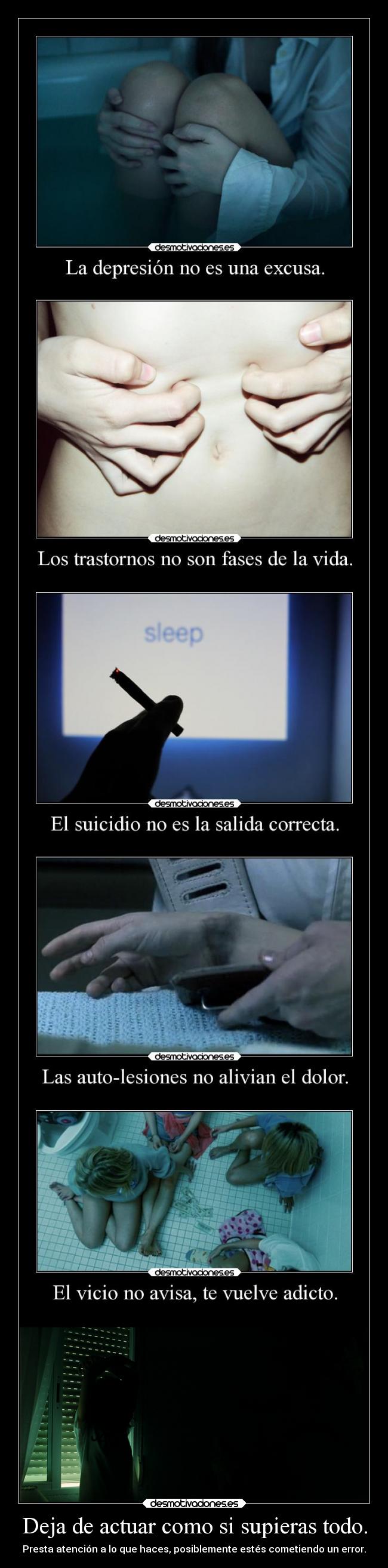 Deja de actuar como si supieras todo. - 