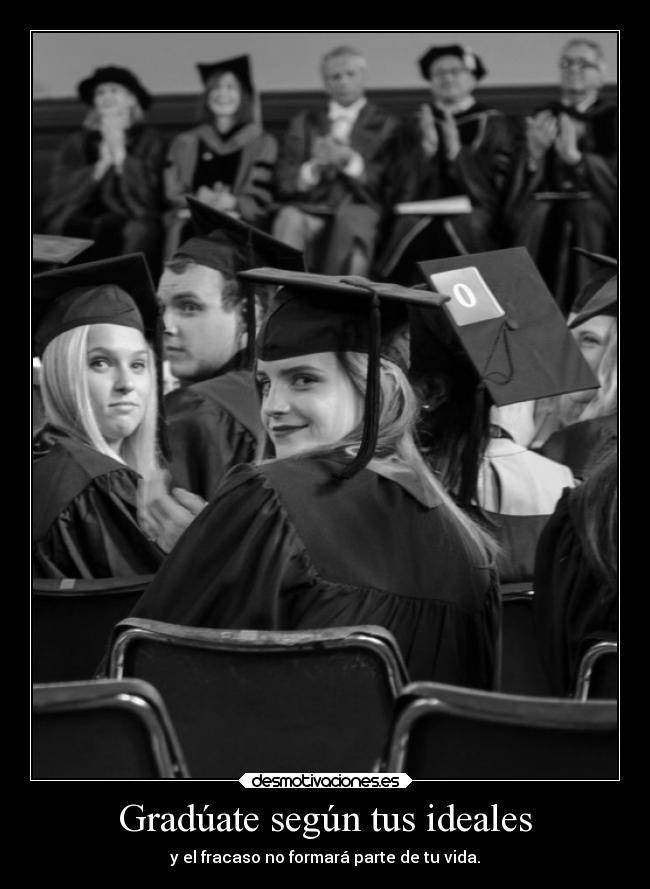 carteles vida graduarse ideales desmotivaciones