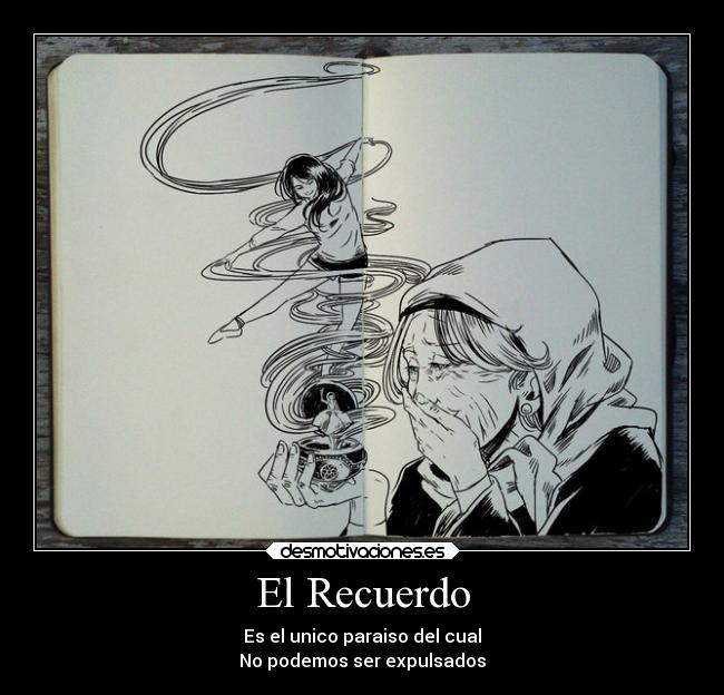 carteles vida memoria recuerdo desmotivaciones