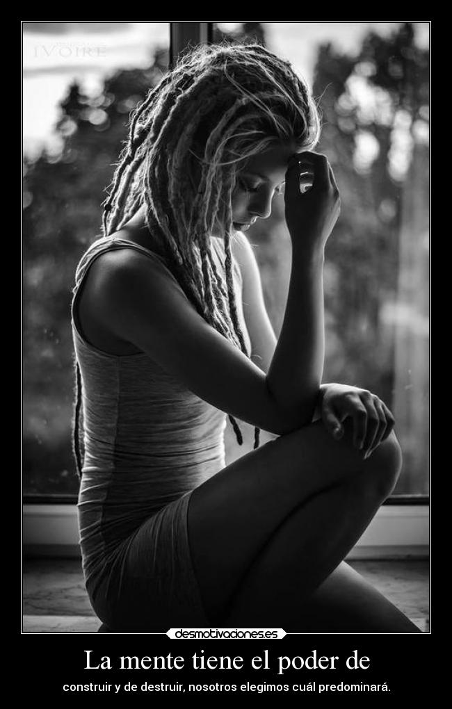La mente tiene el poder de -