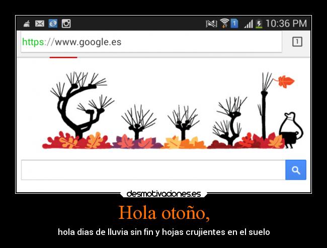 Hola otoño, - hola dias de lluvia sin fin y hojas crujientes en el suelo