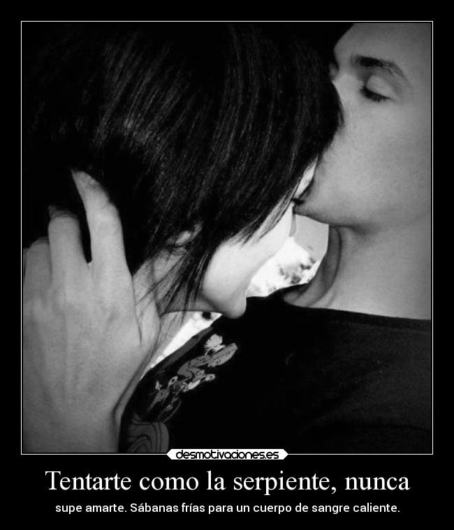 Tentarte como la serpiente, nunca - 