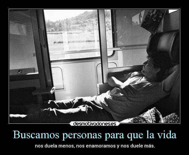 Buscamos personas para que la vida -