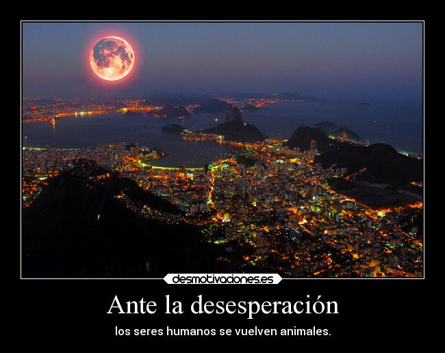 Ante la desesperación -
