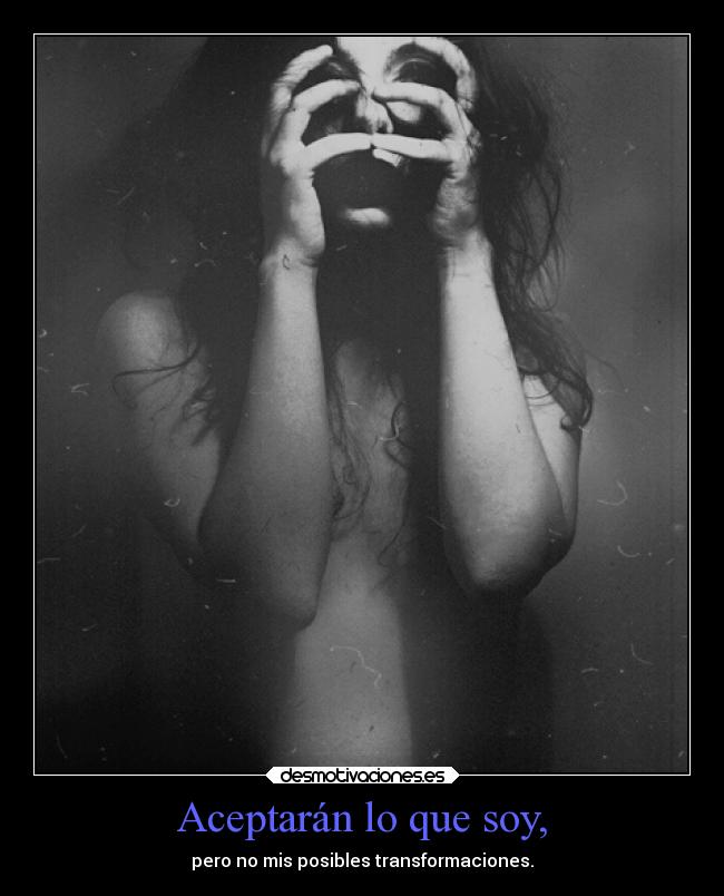carteles vida ser transformacion posible futura aceptar mels desmotivaciones