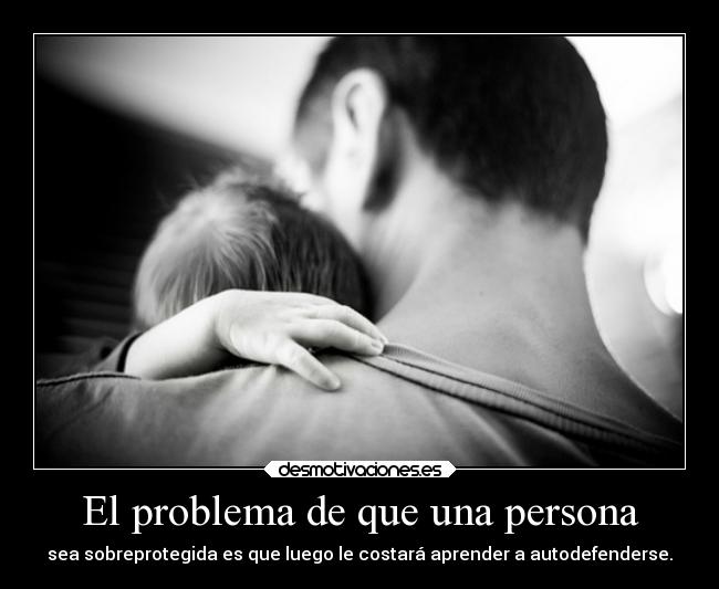 El problema de que una persona -