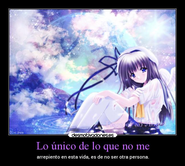 Lo único de lo que no me -