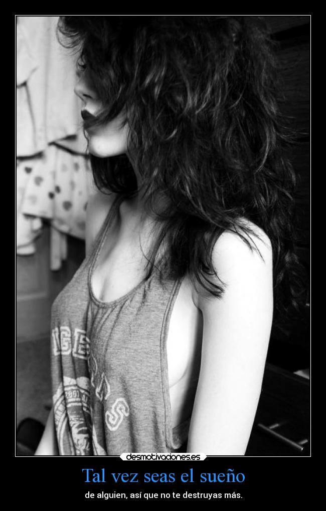 Tal vez seas el sueño - 