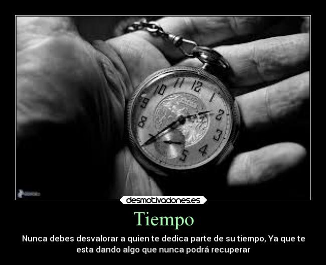 carteles vida valorar tiempo desmotivaciones