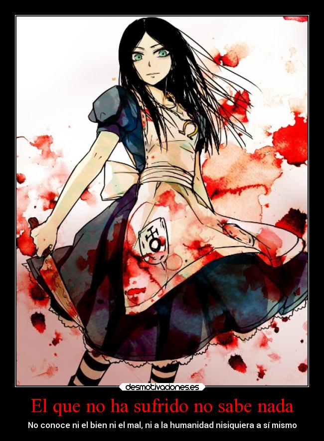 carteles vida videojuegos frases redgame sufrimiento alice madness return experiencia desmotivaciones