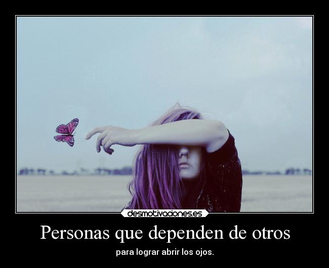 Personas que dependen de otros - 