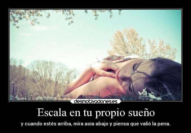 Escala en tu propio sueño - 
