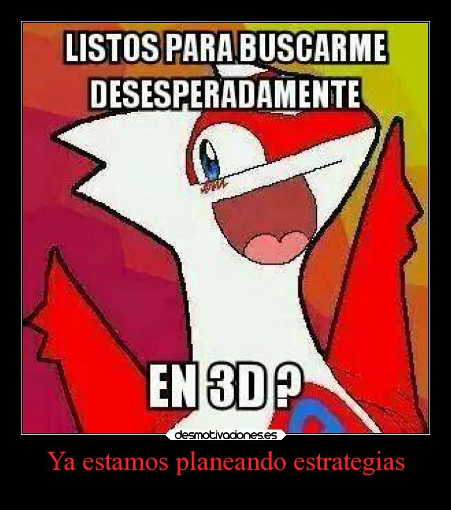 Ya estamos planeando estrategias - 