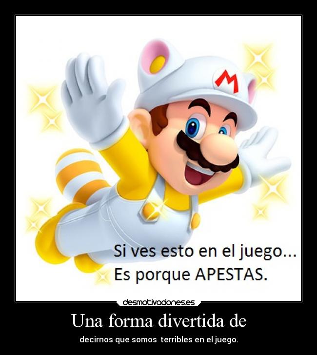 Una forma divertida de - 