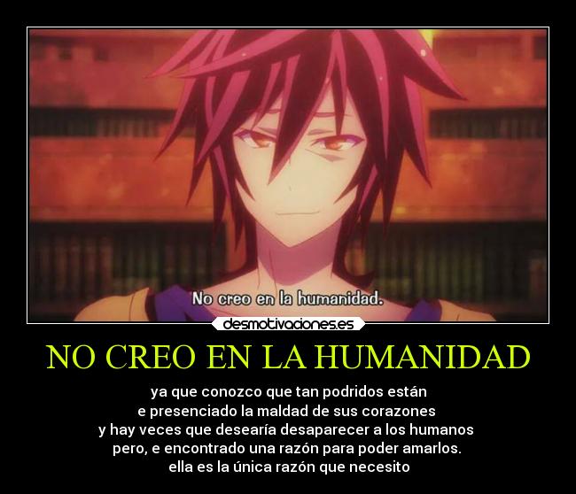 NO CREO EN LA HUMANIDAD - 