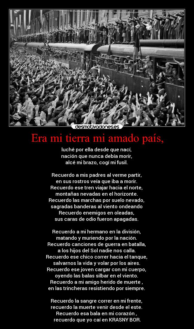 Era mi tierra mi amado país, -