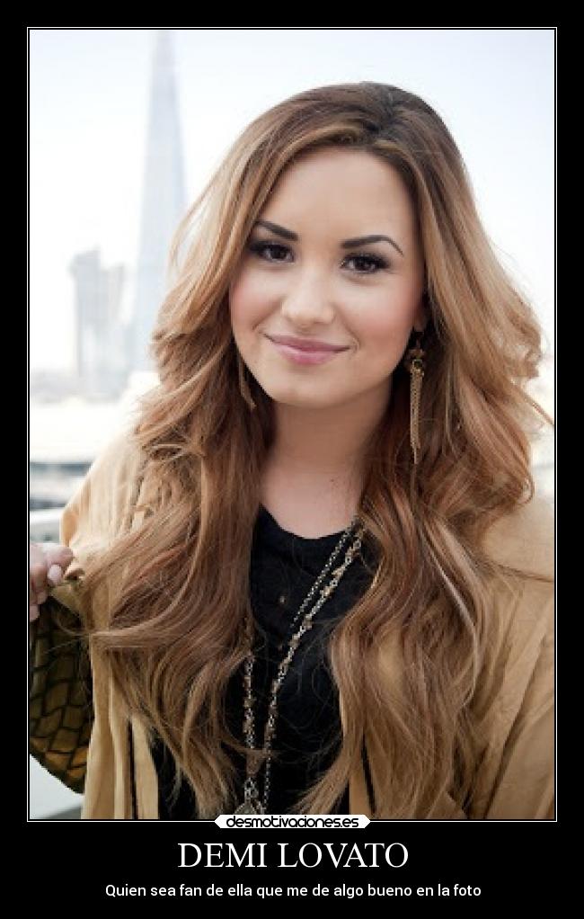DEMI LOVATO - Quien sea fan de ella que me de algo bueno en la foto
