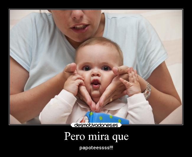 carteles alegria papotes desmotivaciones