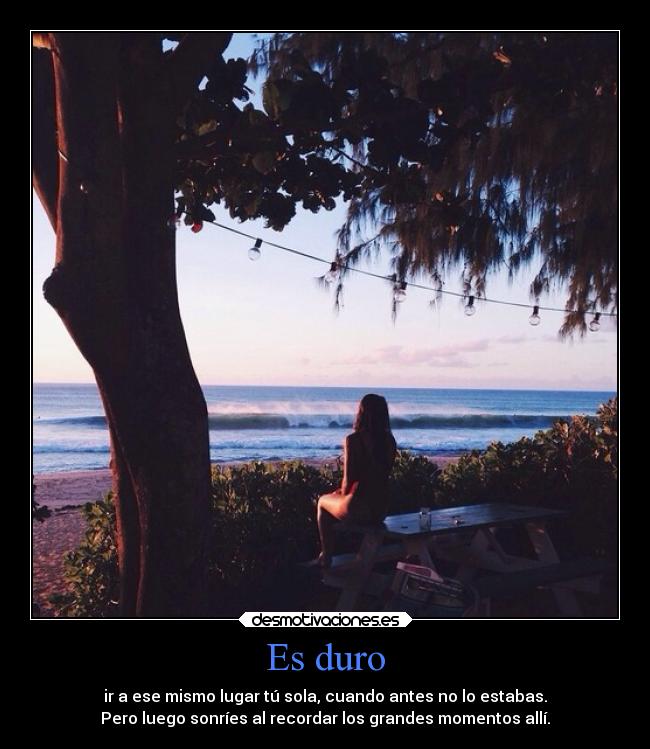 Es duro - 