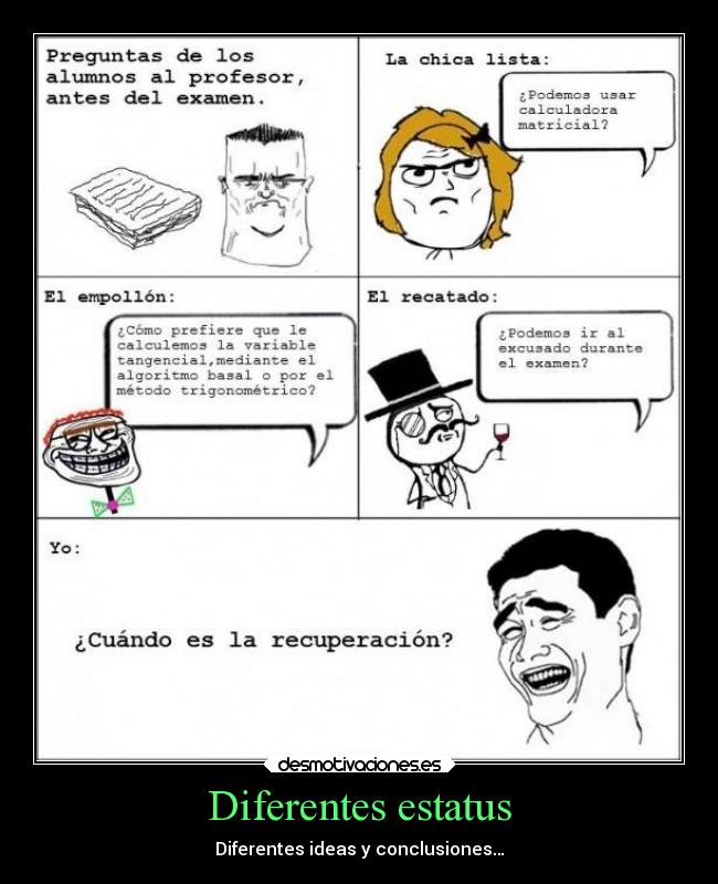 carteles alma alegria chiste examen reprobar dsmotivaciones meme nada que ver estatus maestros nerd desmotivaciones