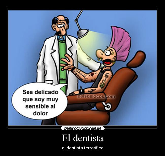 El dentista - el dentista terrorifico