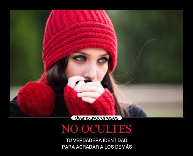 NO OCULTES -
