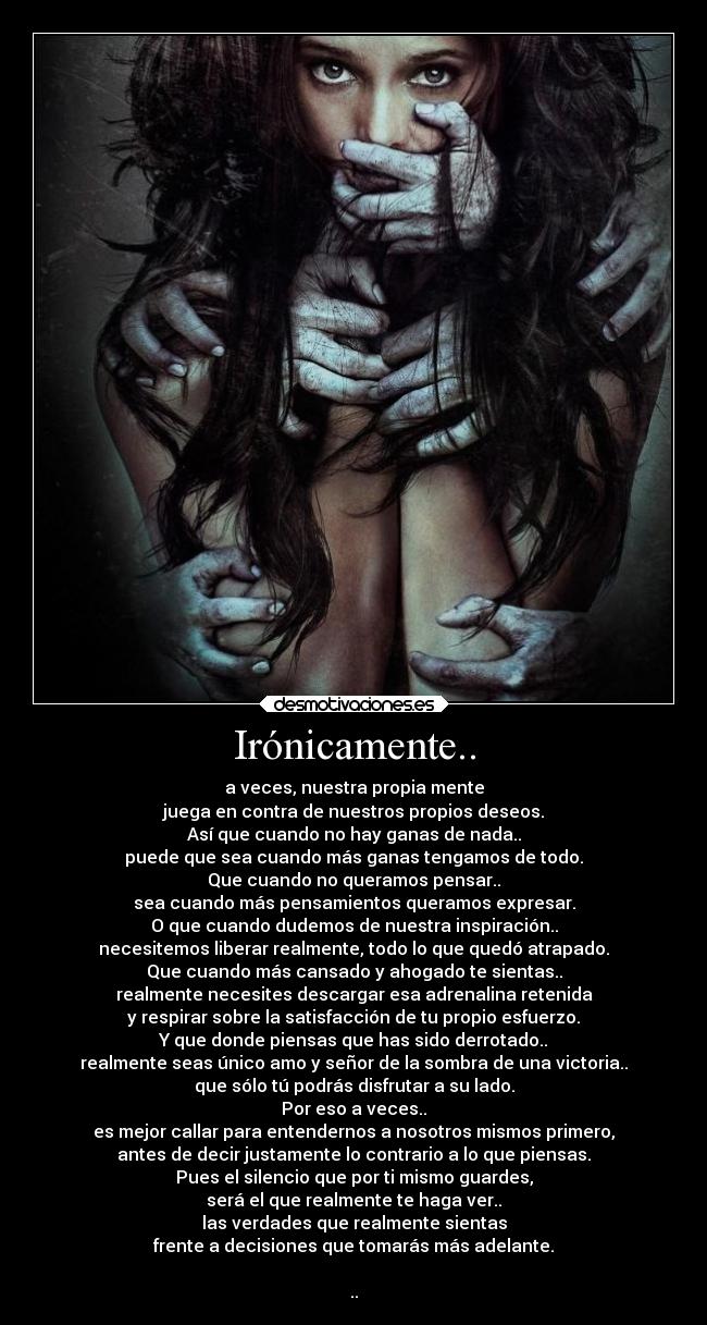 Irónicamente.. - 