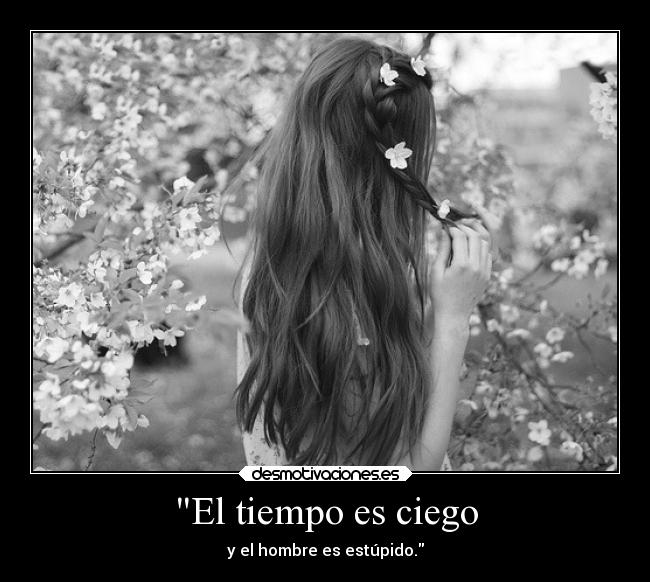 El tiempo es ciego -