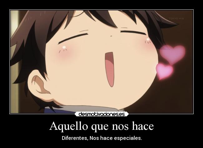 Aquello que nos hace -