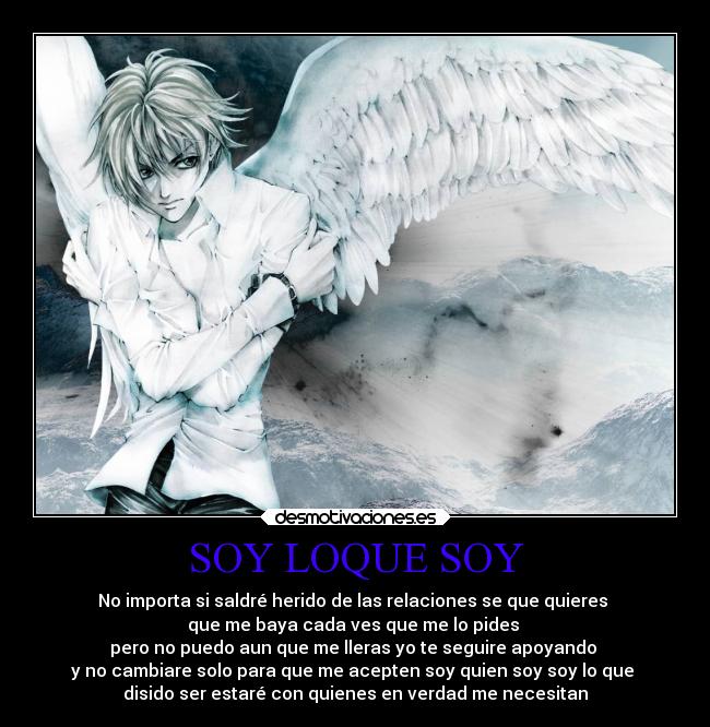 SOY LOQUE SOY -