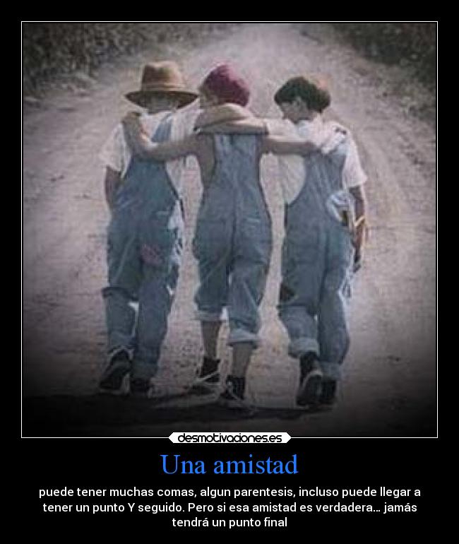 Una amistad -