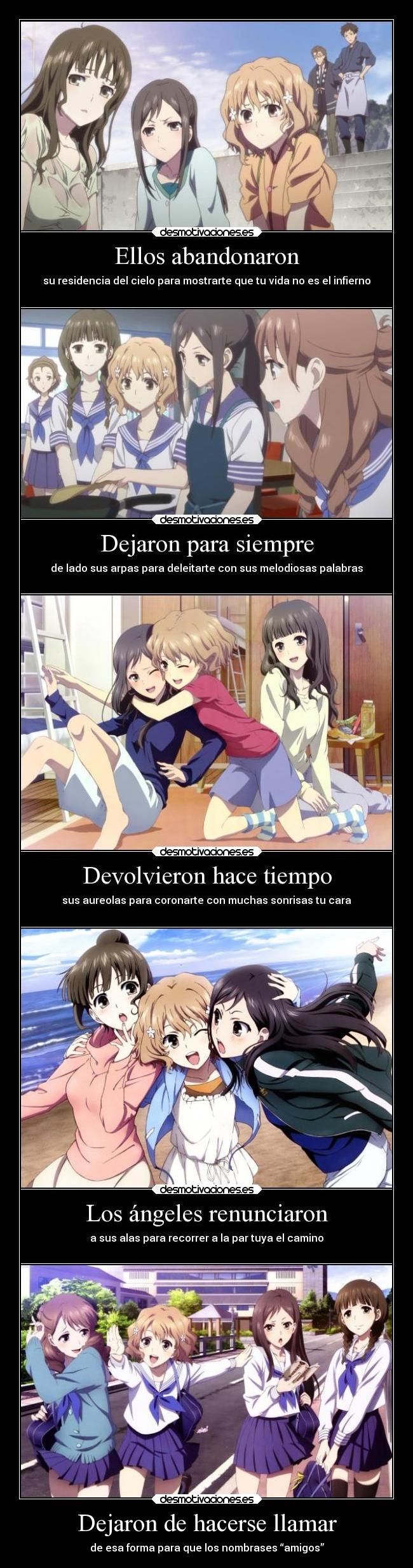 Dejaron de hacerse llamar - de esa forma para que los nombrases “amigos”