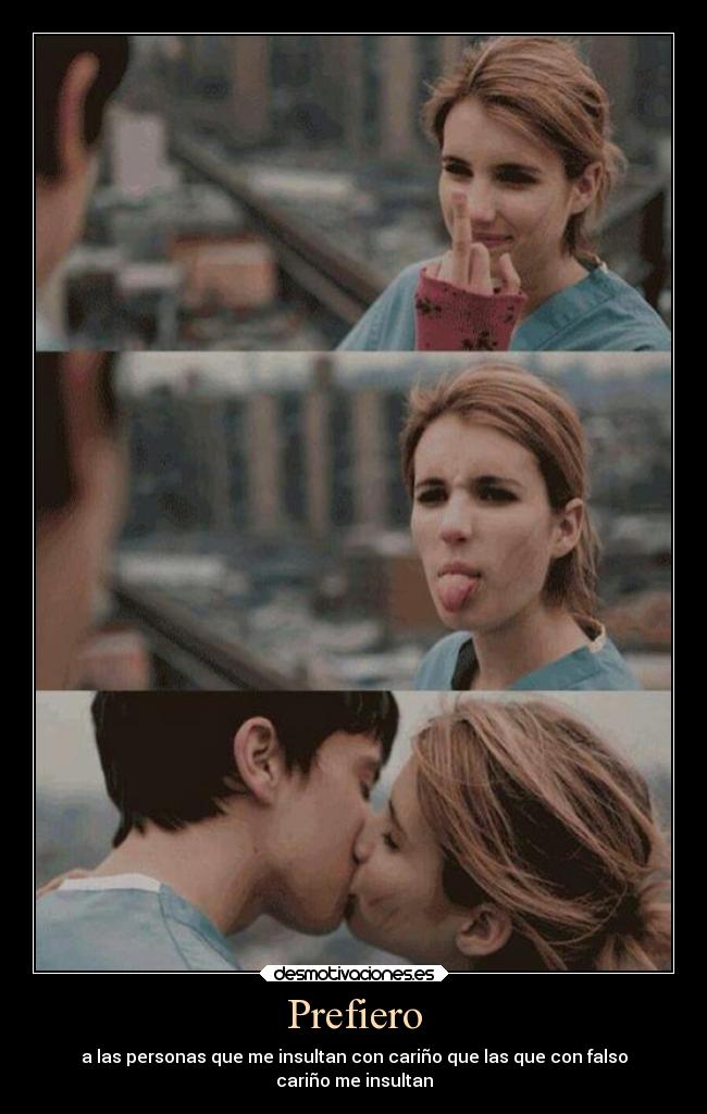 carteles amistad amor vida falsedad desmotivaciones