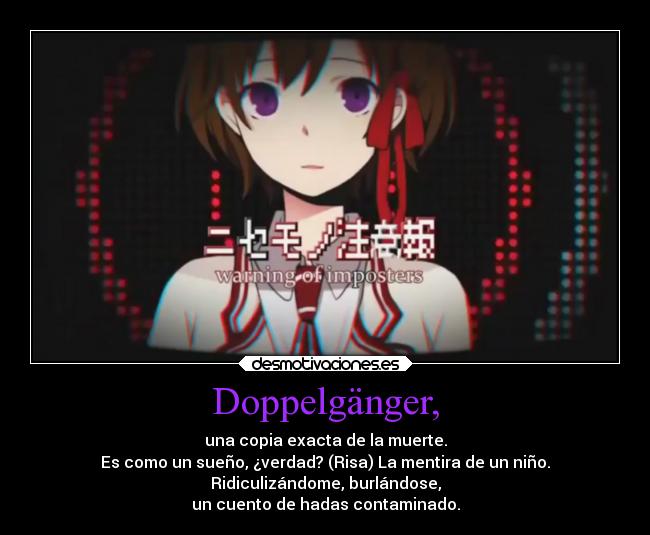carteles amistad bko shuuen shiori warning impostors doppelganger desmotivaciones