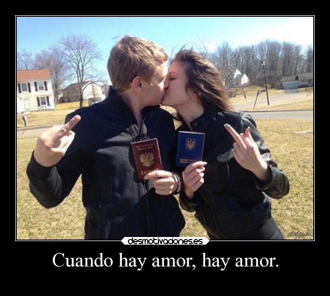 carteles amor amor vida amor ucrania rusia personas summit wisdom bollicaosjota breathebreathe ejercitodemar desmotivaciones