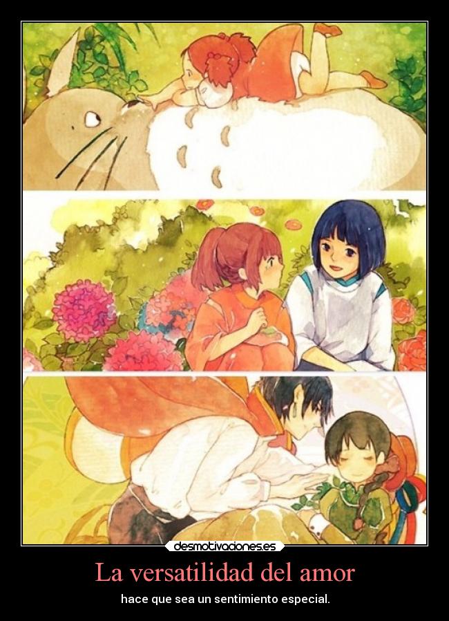 carteles amor amor anime desmotivaciones hayao miyazaki peliculas chihiro mei totoro especial sentimiento desmotivaciones