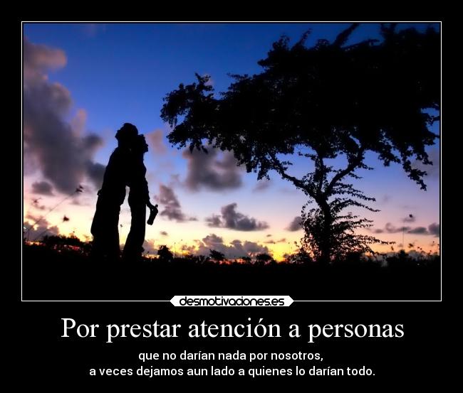 Por prestar atención a personas -