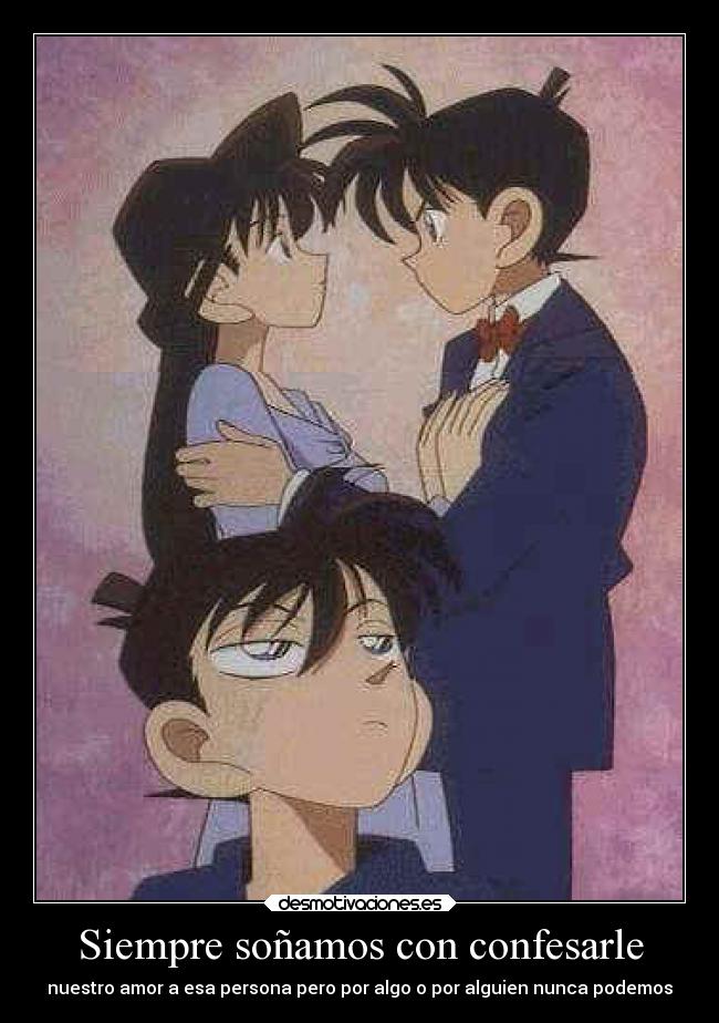 Siempre soñamos con confesarle - 