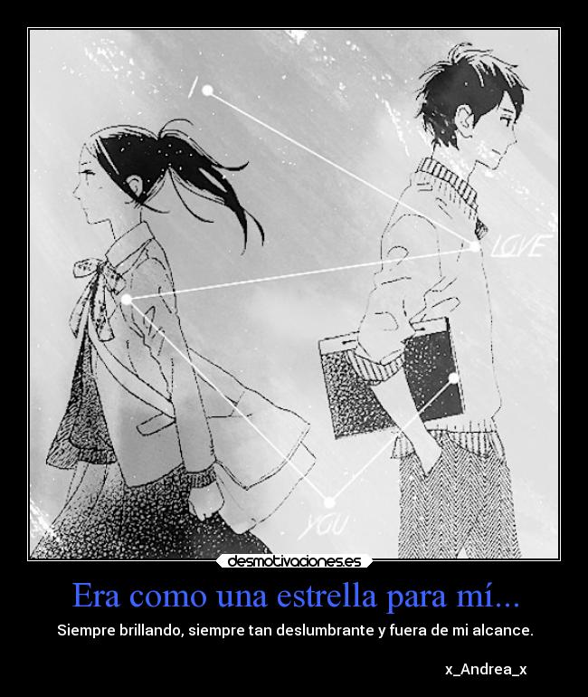 carteles amor desamor estrella deslumbrante brillante suzume desmotivaciones