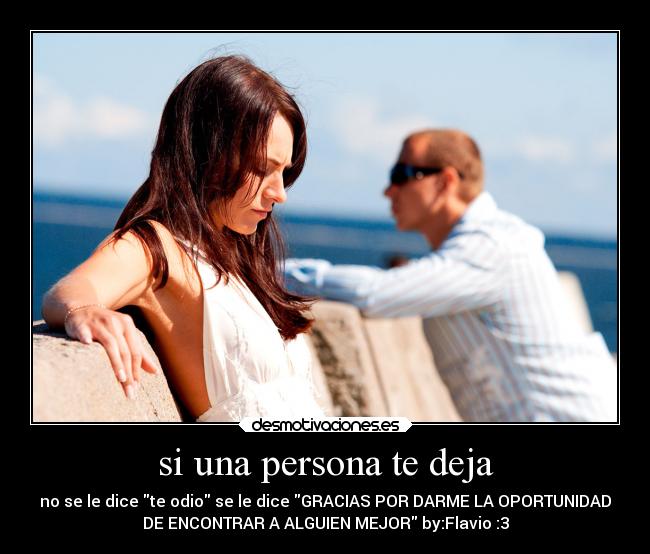 si una persona te deja -